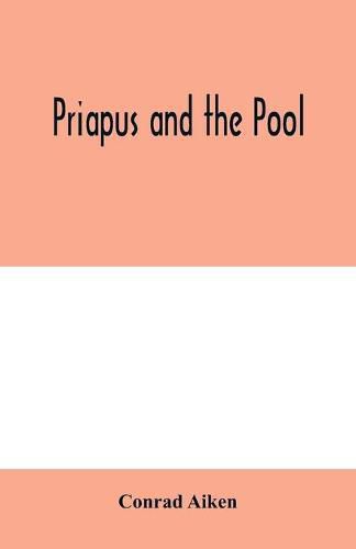 Priapus and the pool