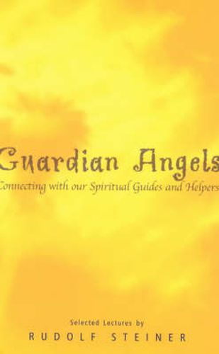 Cover image for Guardian Angels: Connecting with Our Spiritual Guides and Helpers