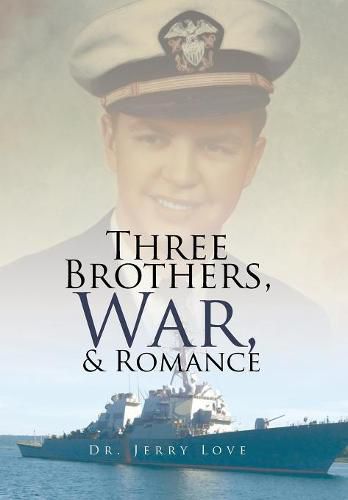 Cover image for Three Brothers, War, & Romance