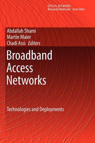 Cover image for Broadband Access Networks: Technologies and Deployments