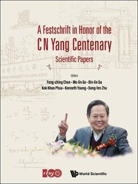 Cover image for Festschrift In Honor Of The C N Yang Centenary, A: Scientific Papers