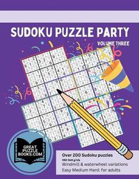 Cover image for Sudoku Puzzle Party Volume Three