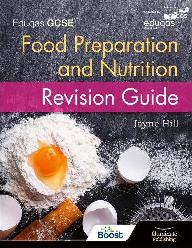 Cover image for Eduqas GCSE Food Preparation and Nutrition: Revision Guide