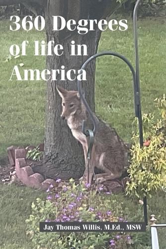 Cover image for 360 Degrees of life in America