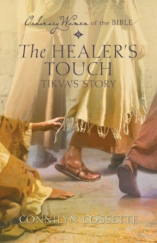 Cover image for The Healer's Touch: Tikva's Story