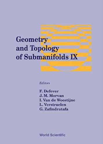 Cover image for Geometry And Topology Of Submanifolds Ix