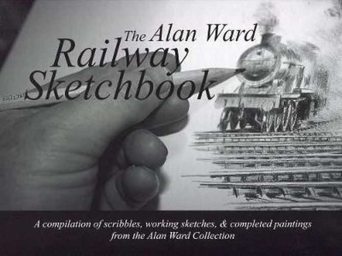 Cover image for Alan Ward Railway Sketchbook