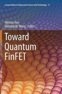 Cover image for Toward Quantum FinFET