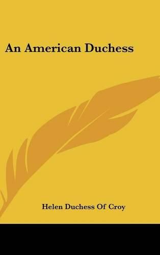 Cover image for An American Duchess