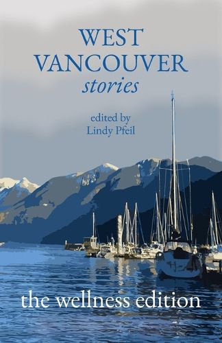 Cover image for West Vancouver Stories
