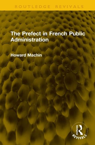 Cover image for The Prefect in French Public Administration