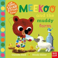 Cover image for Meekoo and the Muddy Farm