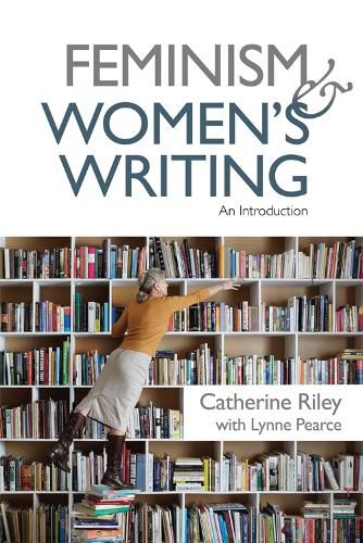 Feminism and Women's Writing: An Introduction