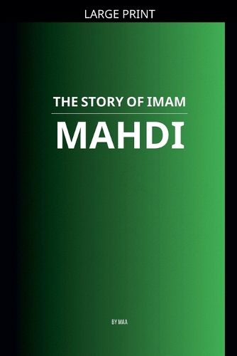 Cover image for The Story of Imam Mahdi