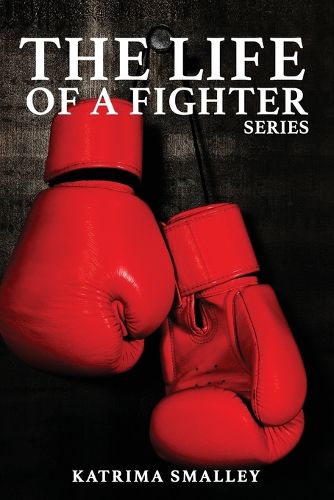 Cover image for The Life Of A Fighter