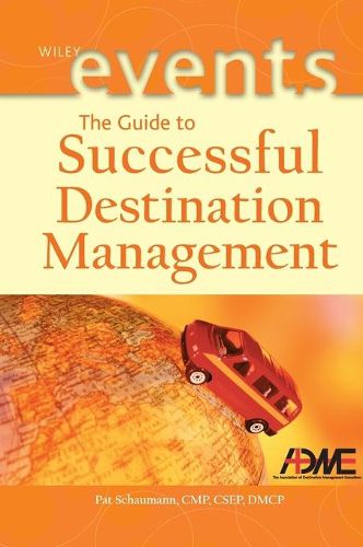 Cover image for The Guide to Successful Destination Management