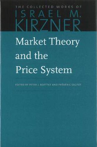 Market Theory & the Price System