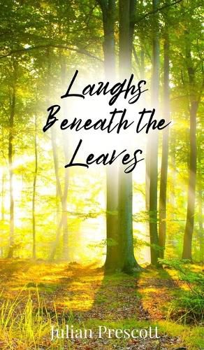 Cover image for Laughs Beneath the Leaves