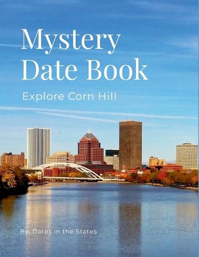 Cover image for Mystery Date Corn Hill Rochester NY
