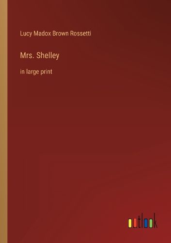 Cover image for Mrs. Shelley