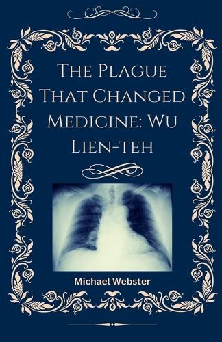 Cover image for The Plague That Changed Medicine