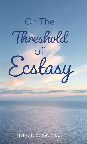 Cover image for On the Threshold of Ecstasy
