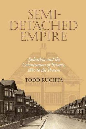 Cover image for Semi-Detached Empire