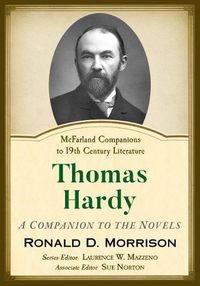 Cover image for Thomas Hardy: A Companion to the Novels