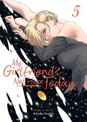 Cover image for My Girlfriend's Not Here Today Vol. 5