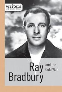 Cover image for Ray Bradbury and the Cold War