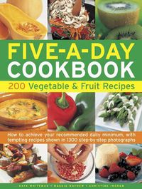 Cover image for Five A Day Cookbook