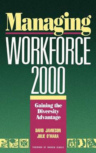 Managing Workforce 2000: Gaining the Diversity Advantage