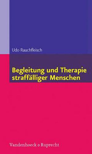 Cover image for Begleitung und Therapie straffAlliger Menschen
