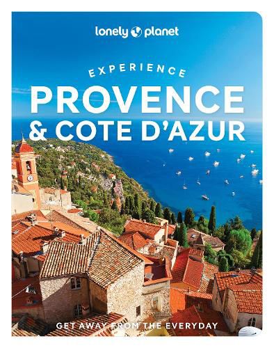 Experience Provence & the Cote d'Azur