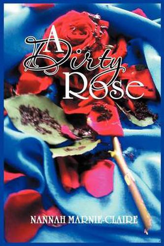 Cover image for A Dirty Rose