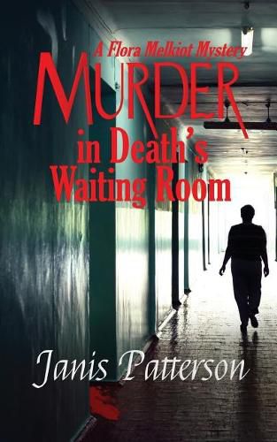 Cover image for Murder in Death's Waiting Room: A Flora Melkiot Mystery