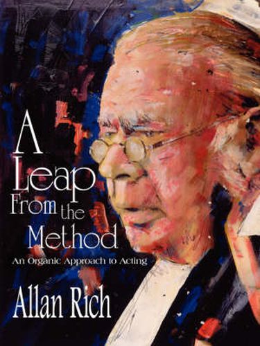 Cover image for A Leap From the Method: An Organic Approach to Acting