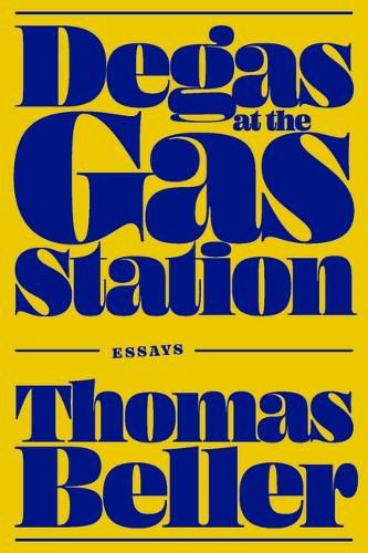 Cover image for Degas at the Gas Station