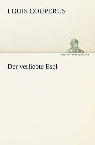 Cover image for Der Verliebte Esel