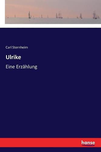 Cover image for Ulrike: Eine Erzahlung