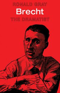 Cover image for Brecht: The Dramatist