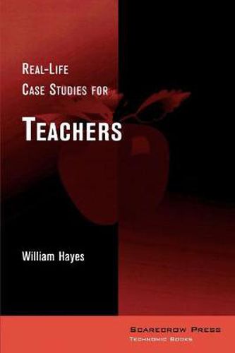 Cover image for Real-Life Case Studies for Teachers