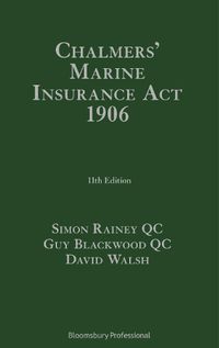 Cover image for Chalmers' Marine Insurance Act 1906