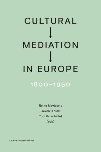 Cover image for Cultural Mediation in Europe, 1800-1950