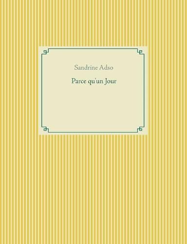 Cover image for Parce qu'un Jour