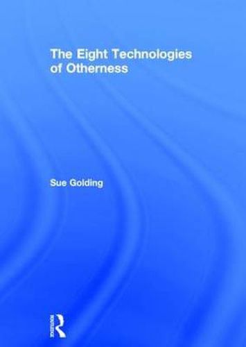 Cover image for The Eight Technologies of Otherness