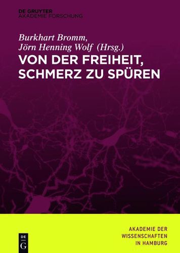 Cover image for Von Der Freiheit, Schmerz Zu Spuren