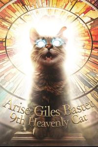 Cover image for Arise Giles Bastet 9th Heavenly Cat