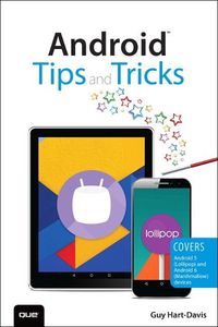 Cover image for Android Tips and Tricks: Covers Android 5 and Android 6 devices