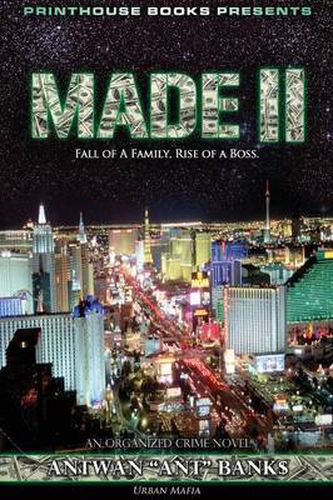 Cover image for MADE II; Fall of A Family, Rise of A Boss. (Part 2 of MADE; Crime Thriller Trilogy) Urban Mafia